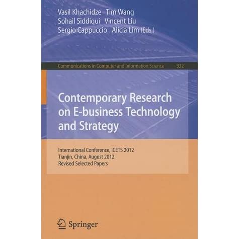 product image of Contemporary Research on E-business Technology and Strategy, Springer, 2012