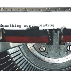 Something worth reading on a typewriter